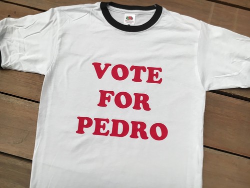 Vote for pedro shirt - for, t