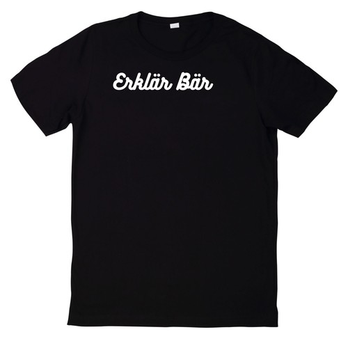 Shirt erklärbär erklär - erklärbär,
