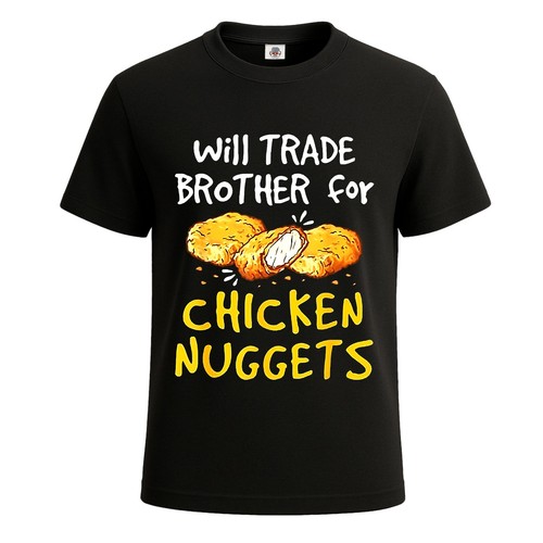Will trade brother for chicken - for,